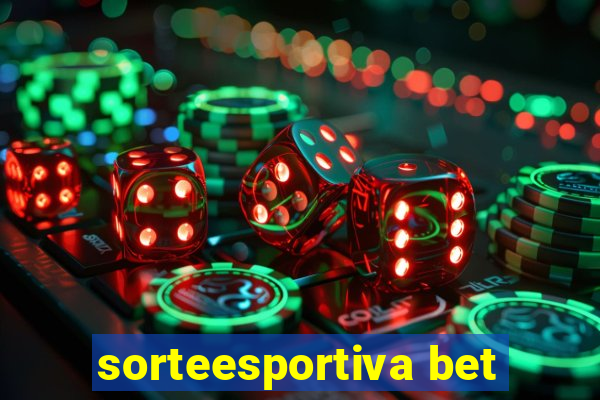 sorteesportiva bet